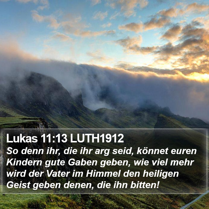 Lukas 11:13 LUTH1912 Bible Study
