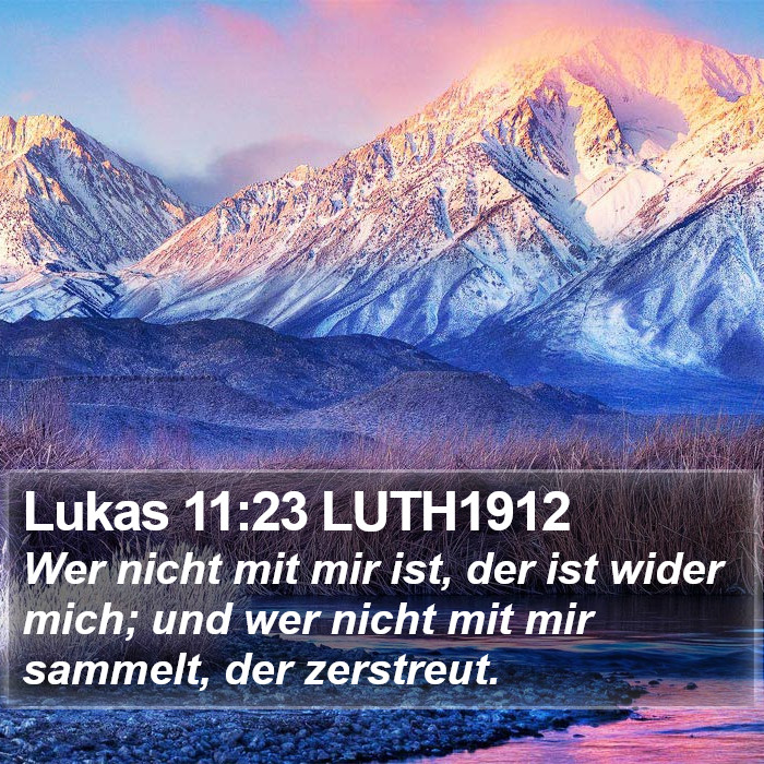 Lukas 11:23 LUTH1912 Bible Study