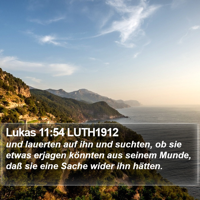Lukas 11:54 LUTH1912 Bible Study