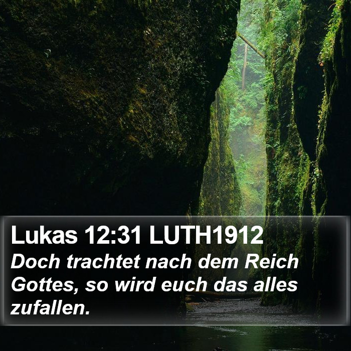 Lukas 12:31 LUTH1912 Bible Study