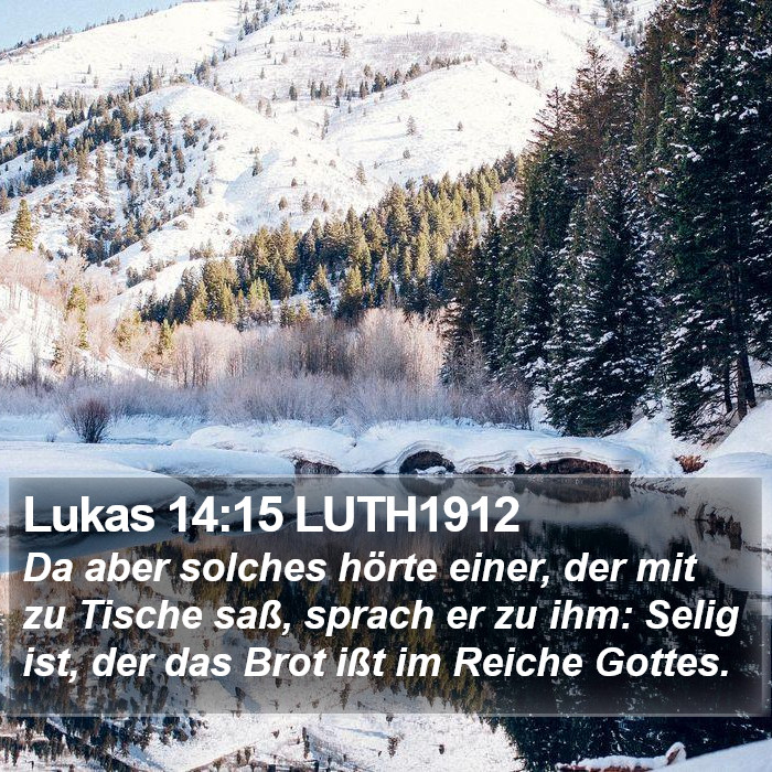 Lukas 14:15 LUTH1912 Bible Study