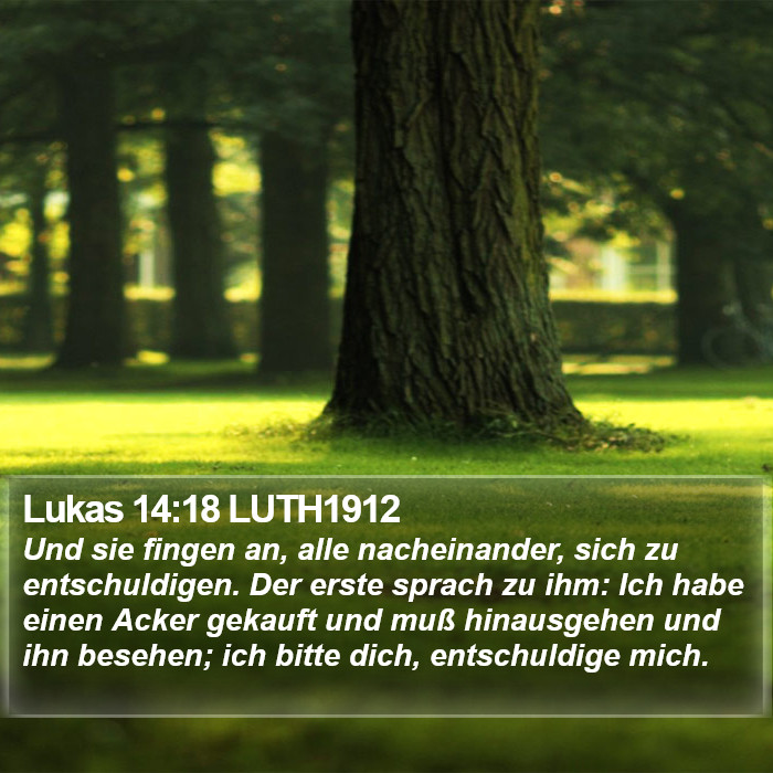 Lukas 14:18 LUTH1912 Bible Study