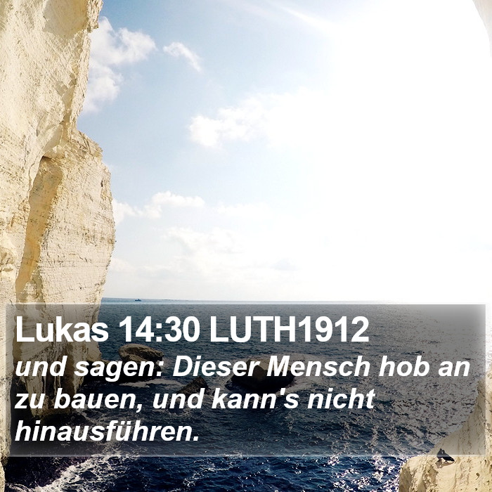Lukas 14:30 LUTH1912 Bible Study
