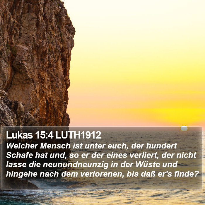 Lukas 15:4 LUTH1912 Bible Study