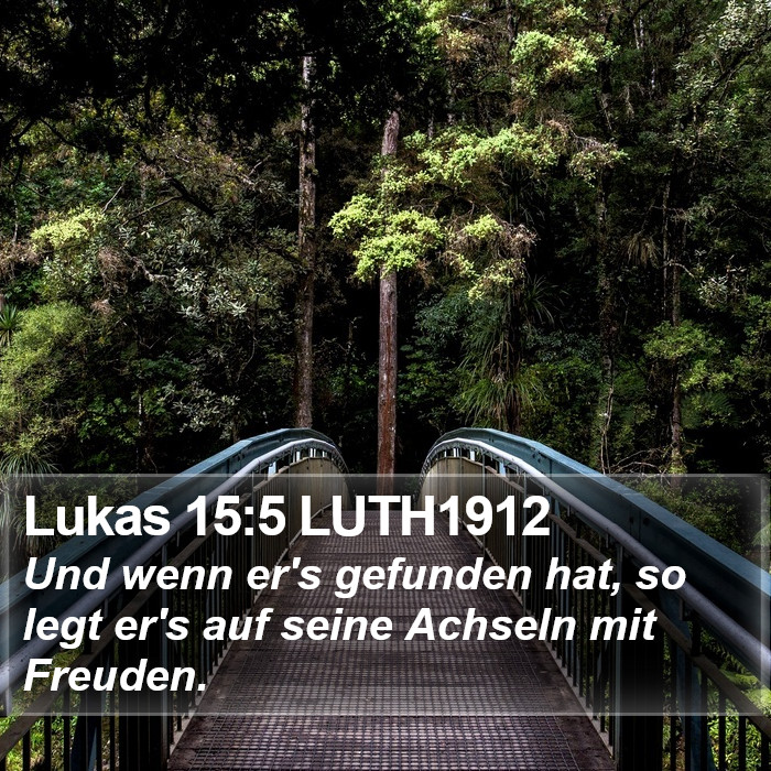 Lukas 15:5 LUTH1912 Bible Study