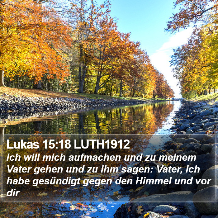 Lukas 15:18 LUTH1912 Bible Study