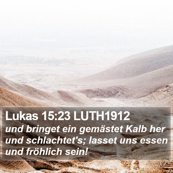 Lukas 15:23 LUTH1912 Bible Study