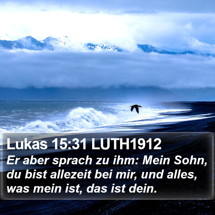 Lukas 15:31 LUTH1912 Bible Study