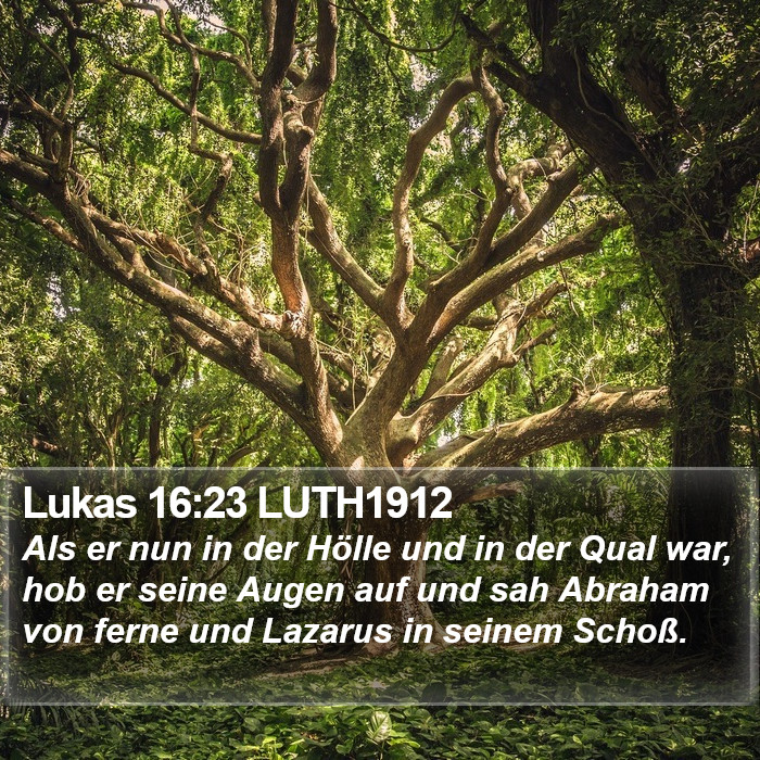 Lukas 16:23 LUTH1912 Bible Study