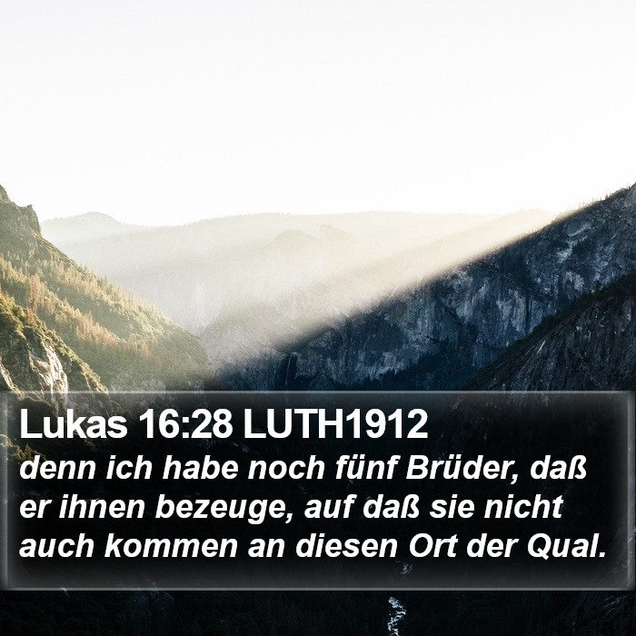 Lukas 16:28 LUTH1912 Bible Study