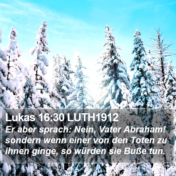 Lukas 16:30 LUTH1912 Bible Study