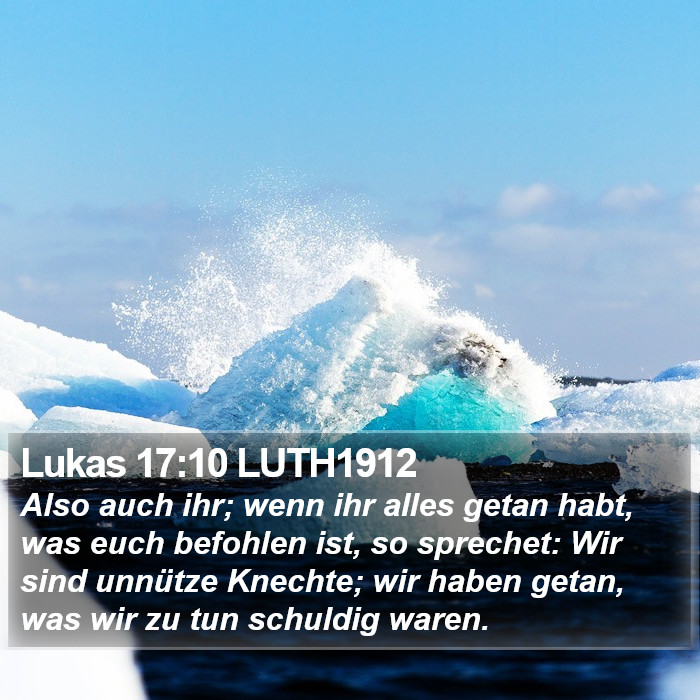 Lukas 17:10 LUTH1912 Bible Study