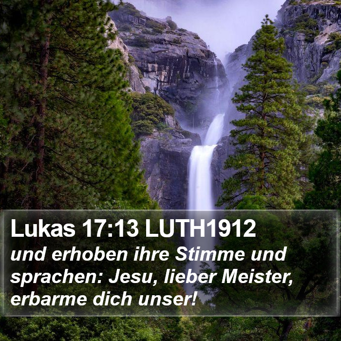 Lukas 17:13 LUTH1912 Bible Study