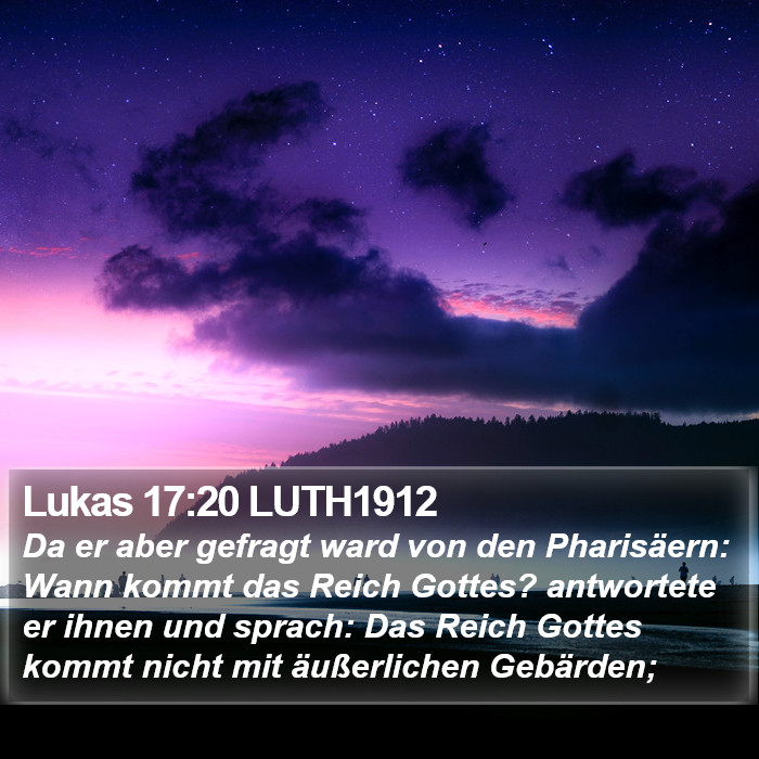 Lukas 17:20 LUTH1912 Bible Study