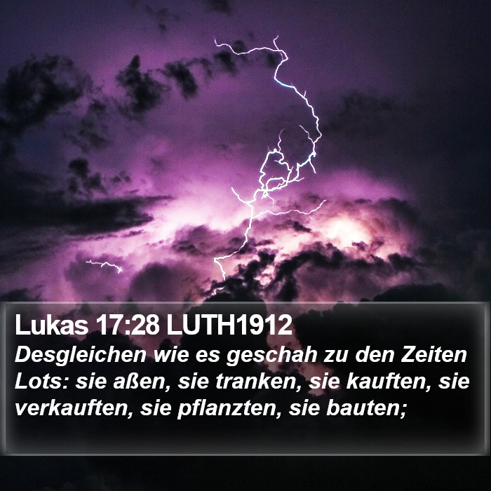 Lukas 17:28 LUTH1912 Bible Study