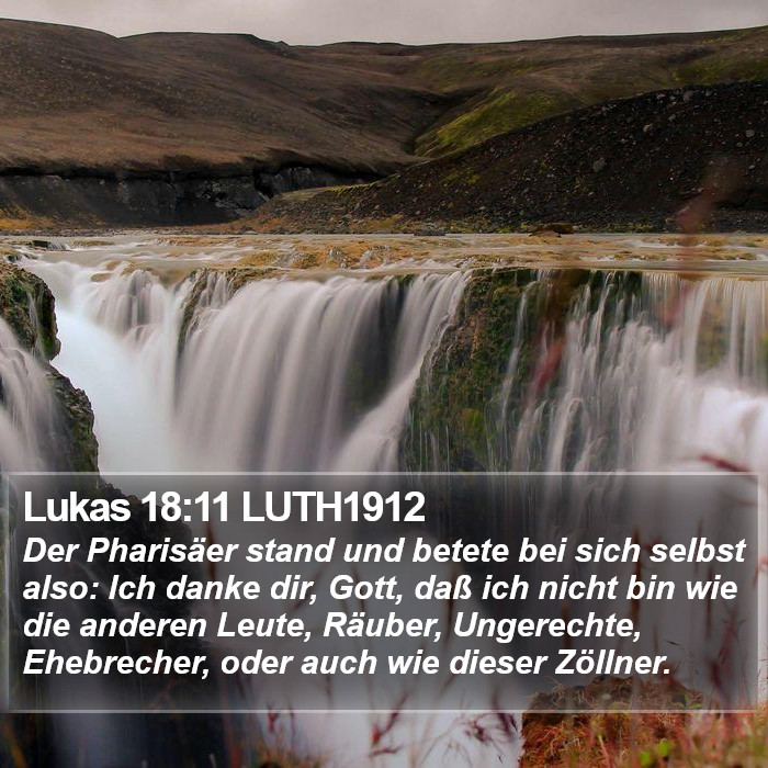 Lukas 18:11 LUTH1912 Bible Study
