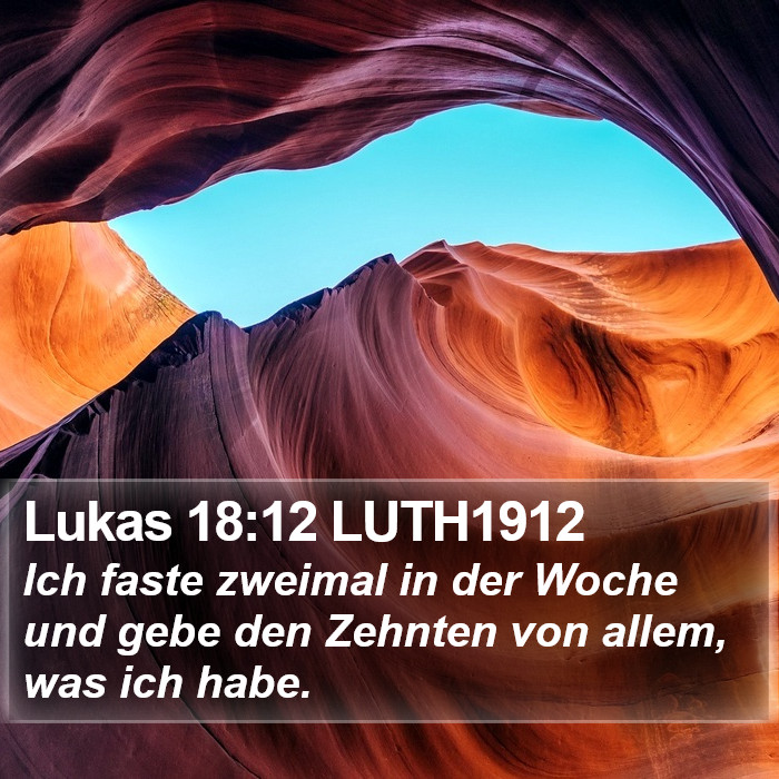 Lukas 18:12 LUTH1912 Bible Study