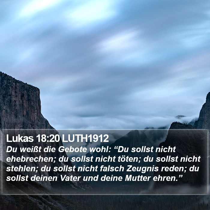 Lukas 18:20 LUTH1912 Bible Study