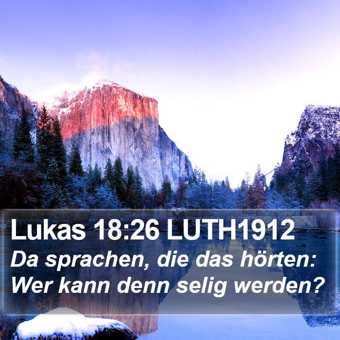 Lukas 18:26 LUTH1912 Bible Study