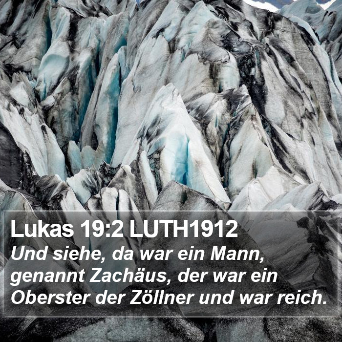 Lukas 19:2 LUTH1912 Bible Study