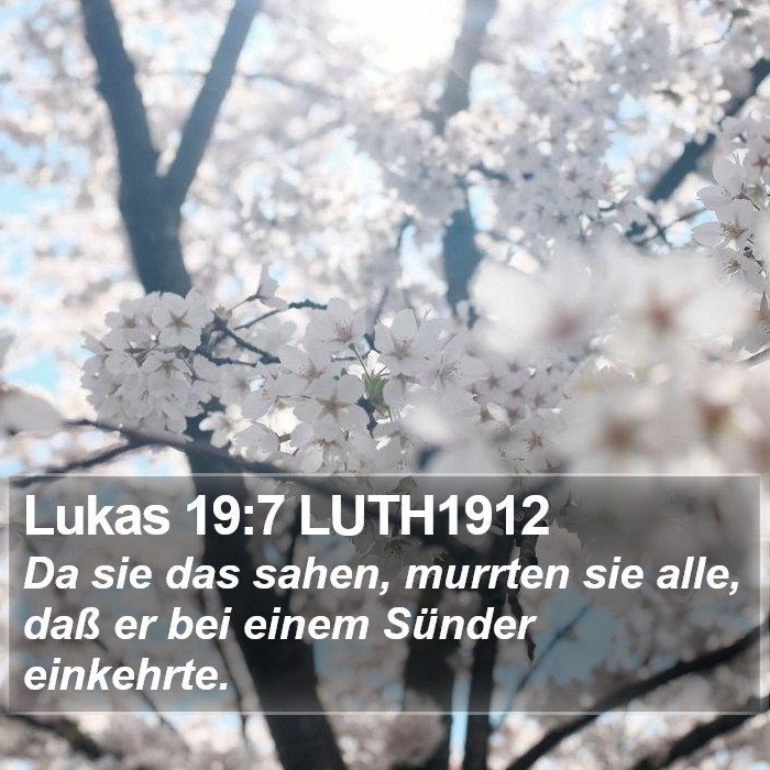 Lukas 19:7 LUTH1912 Bible Study