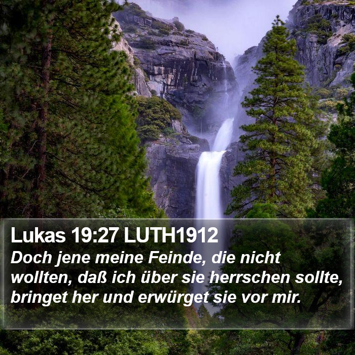 Lukas 19:27 LUTH1912 Bible Study