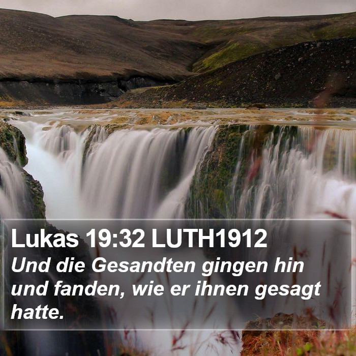 Lukas 19:32 LUTH1912 Bible Study