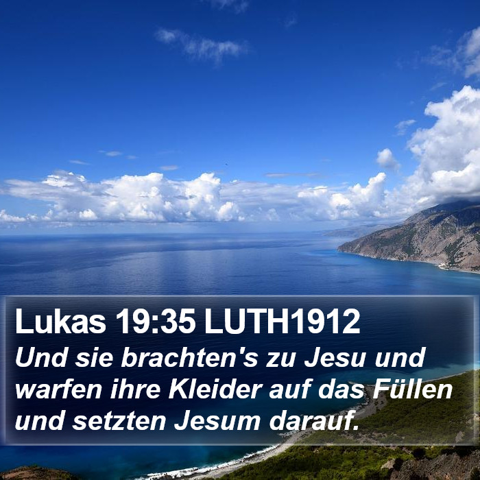 Lukas 19:35 LUTH1912 Bible Study