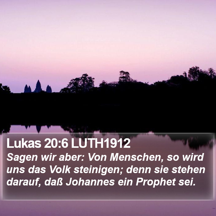 Lukas 20:6 LUTH1912 Bible Study