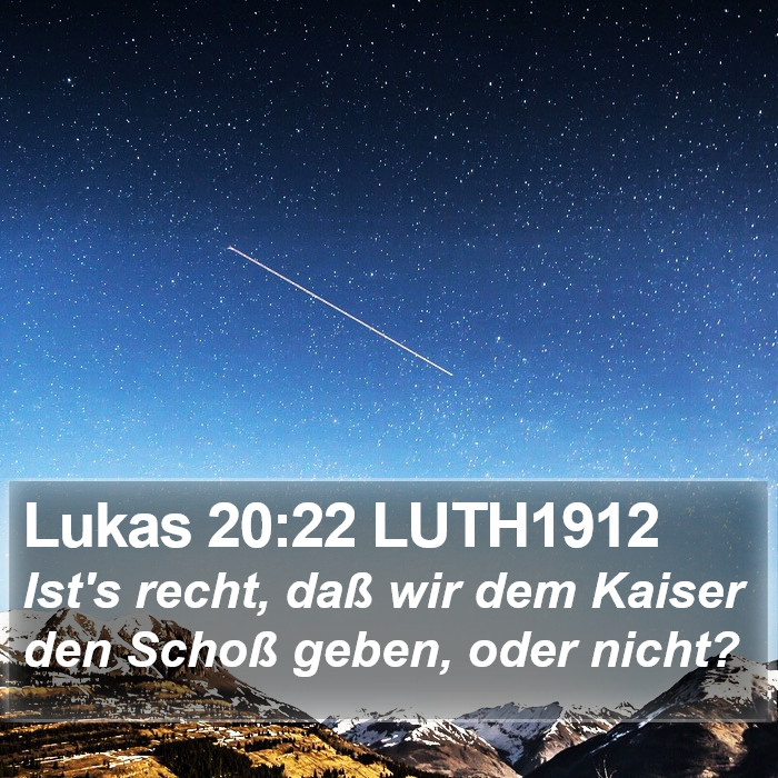 Lukas 20:22 LUTH1912 Bible Study