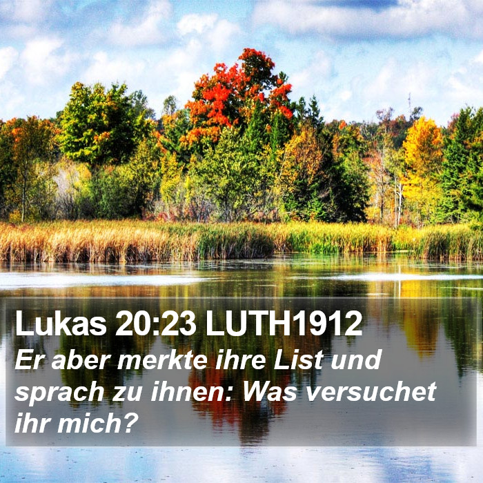 Lukas 20:23 LUTH1912 Bible Study