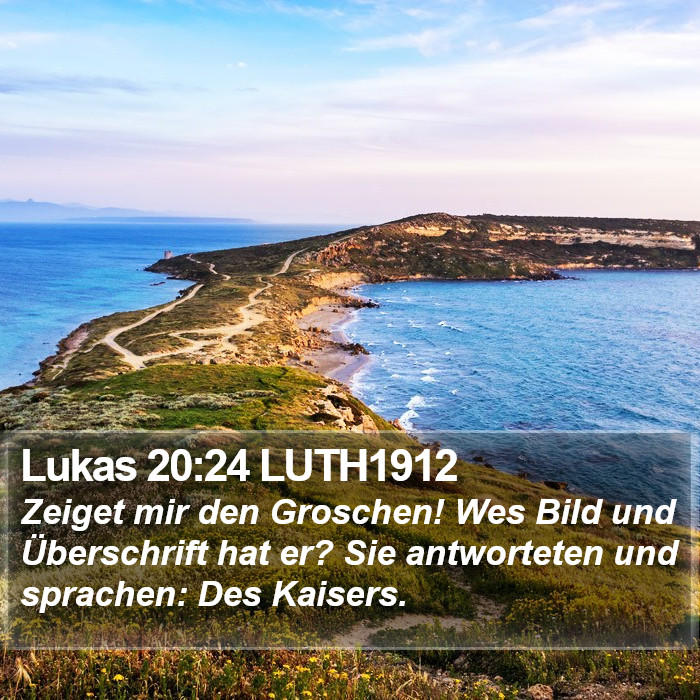 Lukas 20:24 LUTH1912 Bible Study