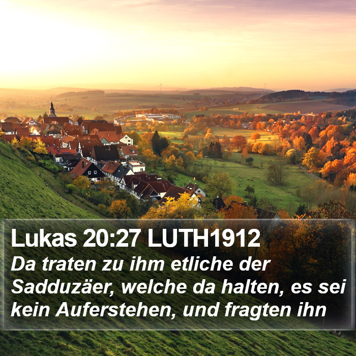 Lukas 20:27 LUTH1912 Bible Study