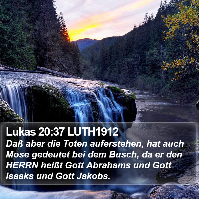 Lukas 20:37 LUTH1912 Bible Study