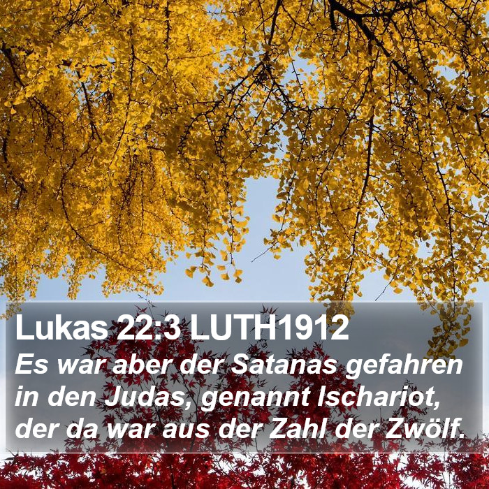 Lukas 22:3 LUTH1912 Bible Study