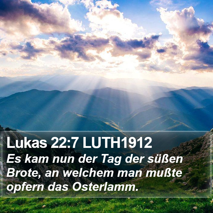 Lukas 22:7 LUTH1912 Bible Study