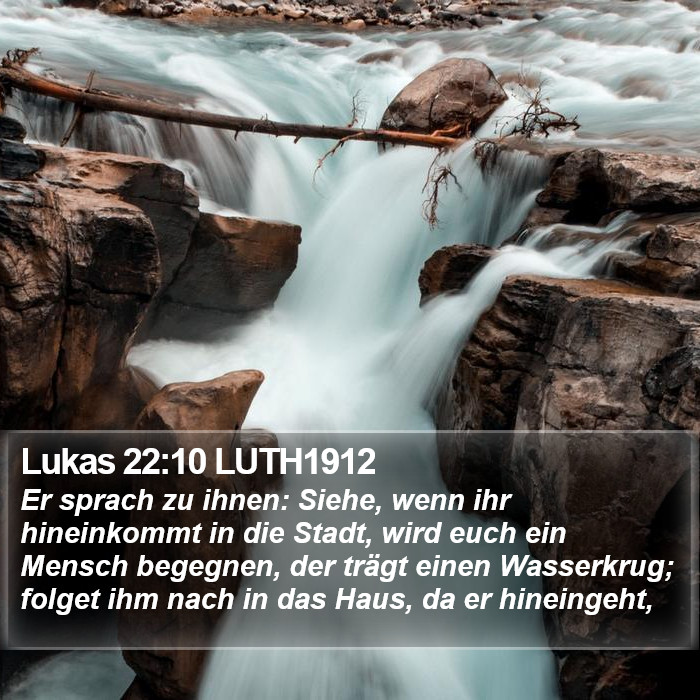 Lukas 22:10 LUTH1912 Bible Study