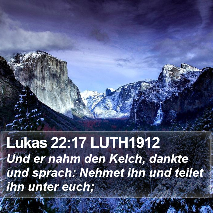 Lukas 22:17 LUTH1912 Bible Study