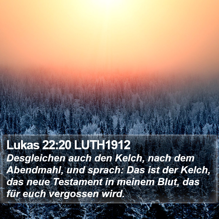 Lukas 22:20 LUTH1912 Bible Study