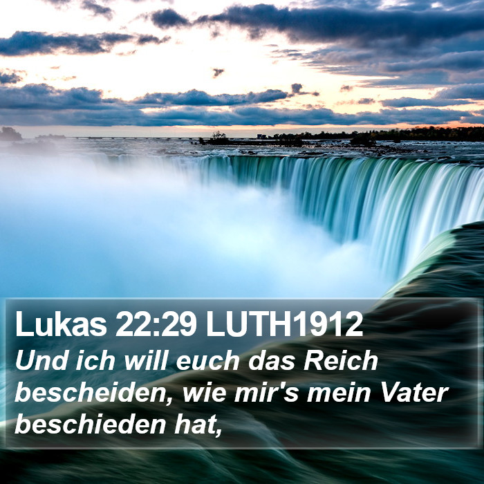 Lukas 22:29 LUTH1912 Bible Study