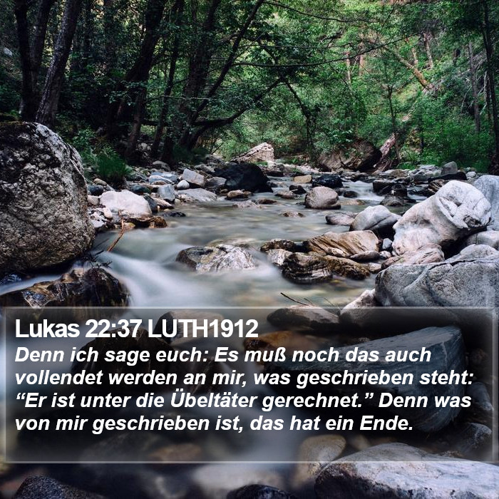 Lukas 22:37 LUTH1912 Bible Study