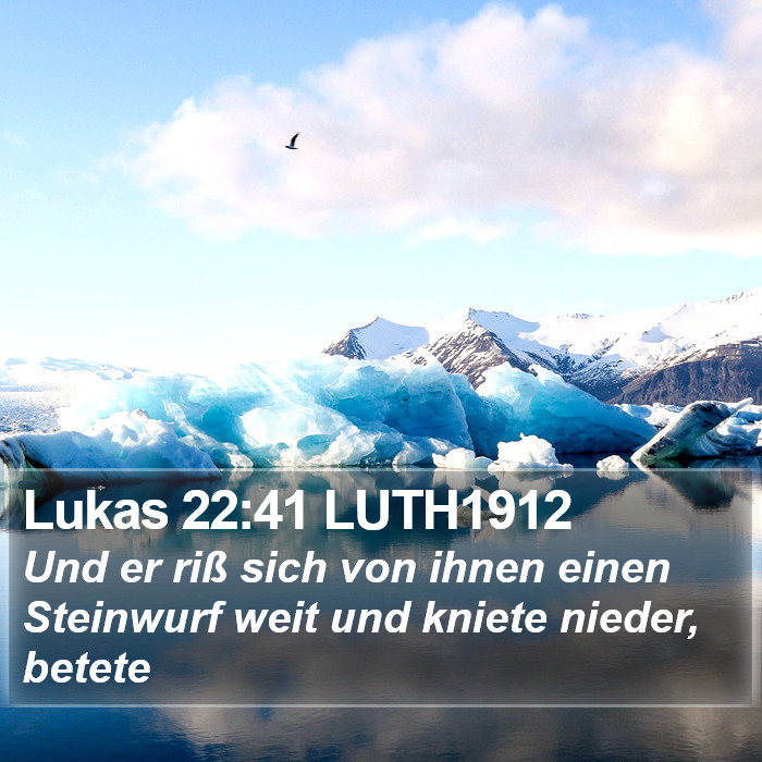 Lukas 22:41 LUTH1912 Bible Study