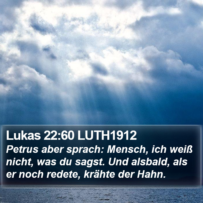 Lukas 22:60 LUTH1912 Bible Study