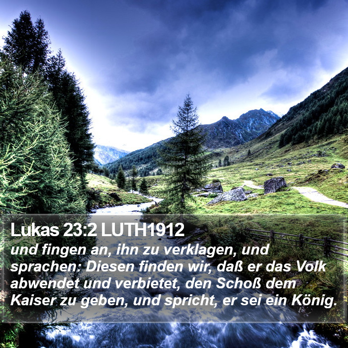Lukas 23:2 LUTH1912 Bible Study
