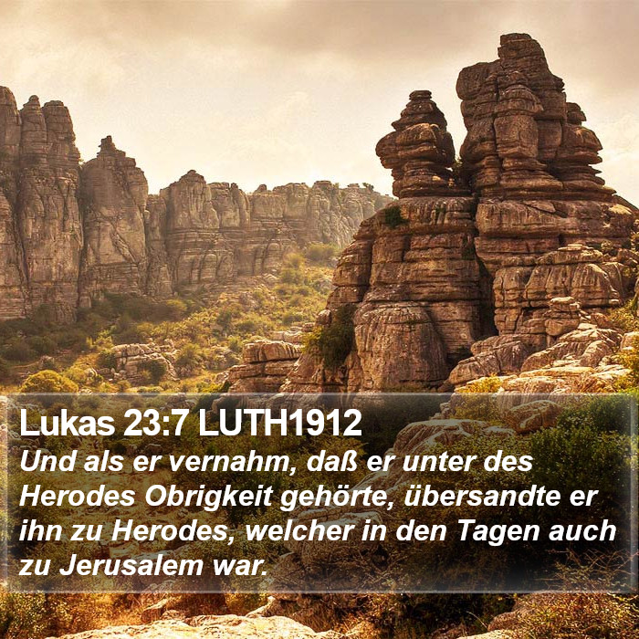 Lukas 23:7 LUTH1912 Bible Study