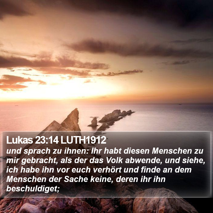 Lukas 23:14 LUTH1912 Bible Study