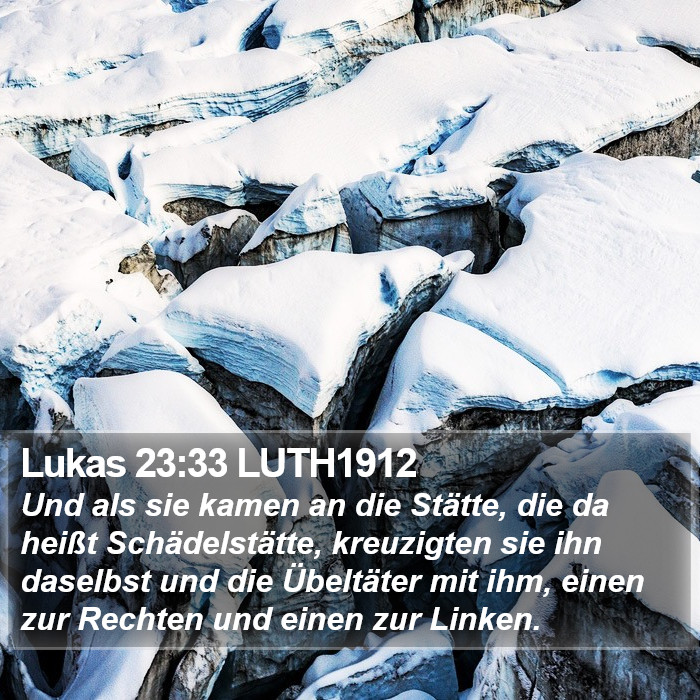 Lukas 23:33 LUTH1912 Bible Study