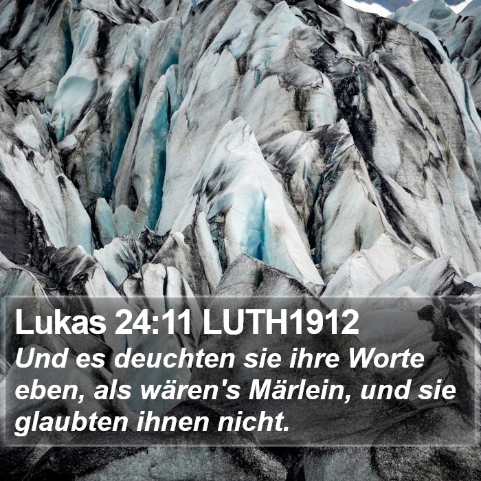 Lukas 24:11 LUTH1912 Bible Study