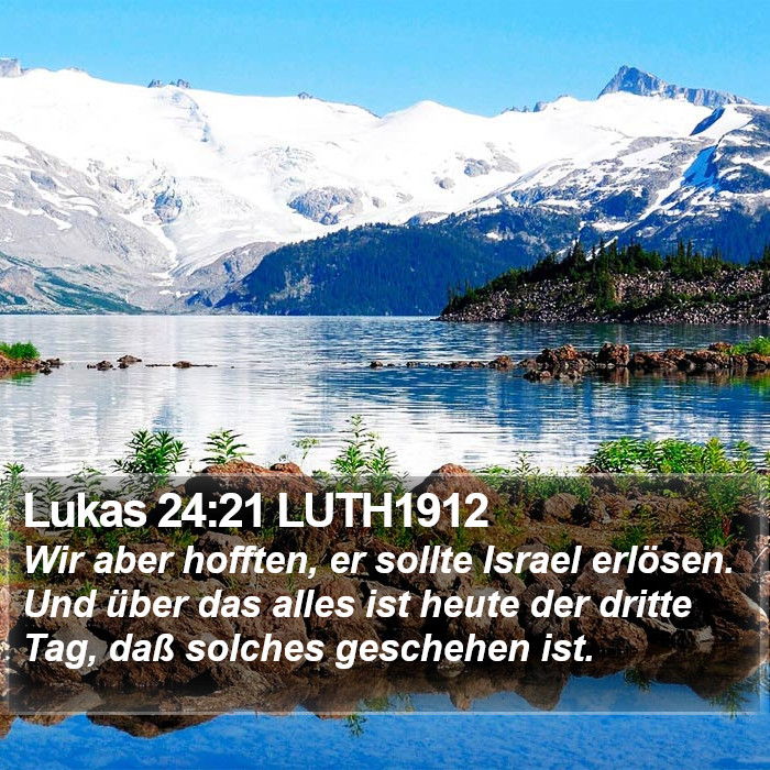 Lukas 24:21 LUTH1912 Bible Study