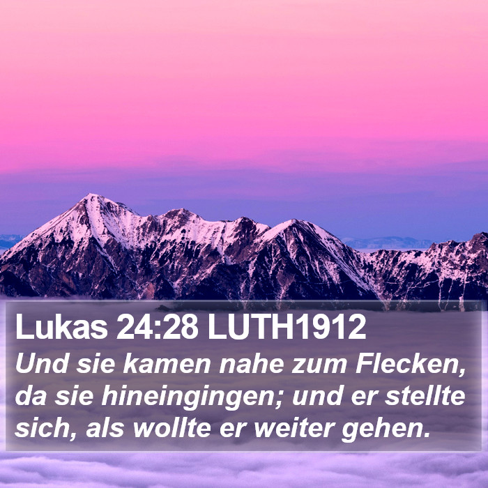 Lukas 24:28 LUTH1912 Bible Study